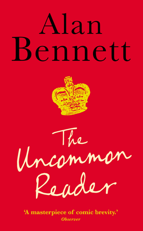 Alan Bennett: The Uncommon Reader