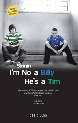 Des Dillon: Singin I'm No A Billy He's A Tim