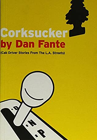 Dan Fante: Corksucker