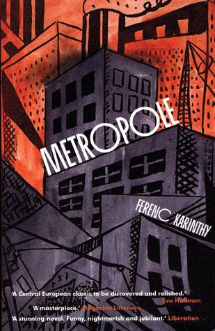 Ferenc Karinthy: Metropole