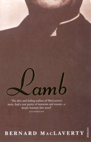 Bernard MacLaverty: Lamb