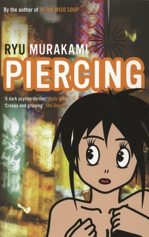 Ryu Murakami: Piercing