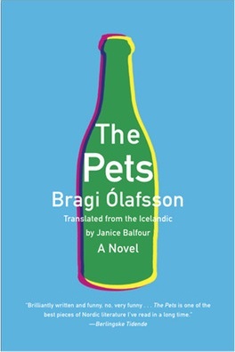 Bragi Ólafsson: The Pets