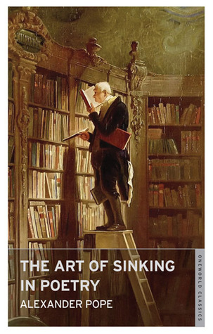 Alexander Pope: The Art Of Sinking In Poetry