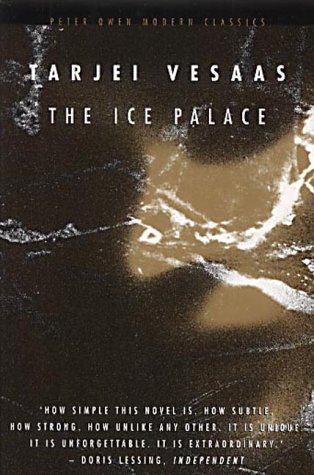 Tarjei Vesaas: The Ice Palace
