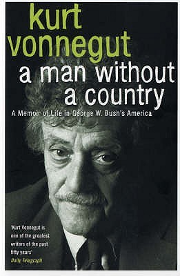 Kurt Vonnegut: A Man Without A Country