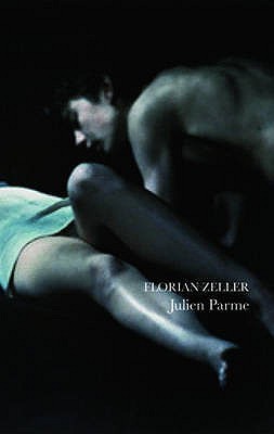 Florian Zeller: Julien Parme